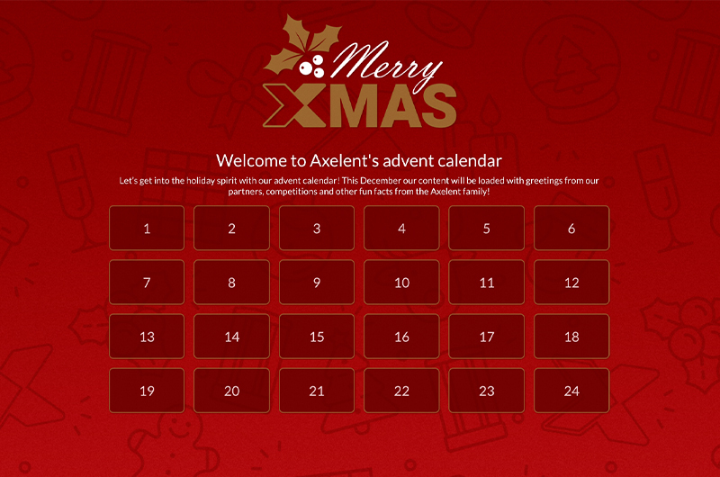 Get into the holiday spirit with Axelents advent calendar